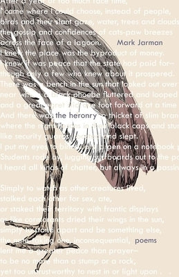 The Heronry by Jarman, Mark