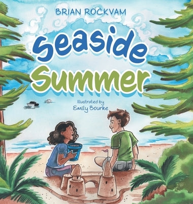 Seaside Summer by Rockvam, Brian