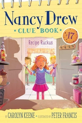 Recipe Ruckus, 17 by Keene, Carolyn