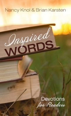 Inspired Words by Knol, Nancy
