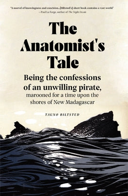 The Anatomist's Tale by Biltsted, Tauno