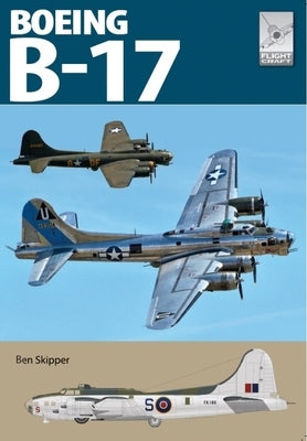 The Boeing B-17 by Skipper, Ben
