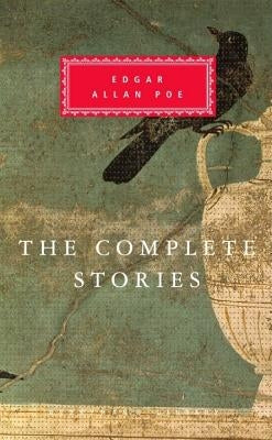 The Complete Stories by Poe, Edgar Allan