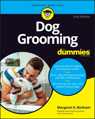 Dog Grooming for Dummies by Bonham, Margaret H.