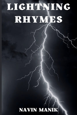 Lightning Rhymes by Manik, Navin
