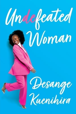 Undefeated Woman by Kuenihira, Desange
