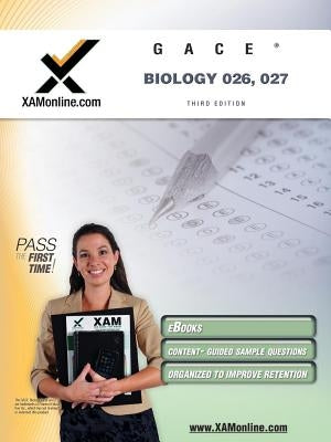 GACE Biology 026, 027 by Wynne, Sharon A.