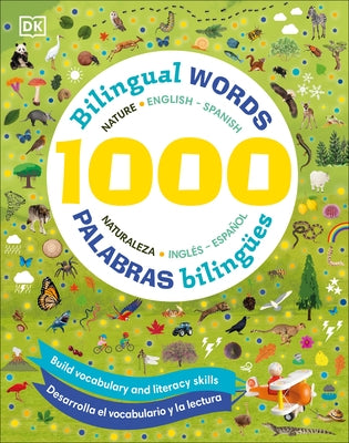 1000 Bilingual Words Nature English-Spanish/1000 Palabras Bilingã1/4es Naturaleza Ingles Español by Pottle, Jules