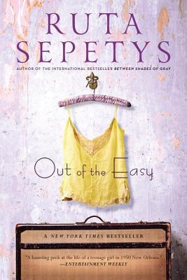 Out of the Easy by Sepetys, Ruta