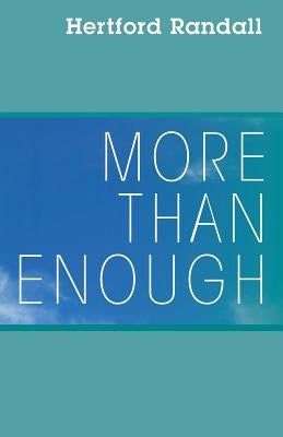 More than Enough by Randall, Hertford