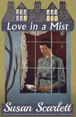 Love in a Mist by Scarlett, Susan