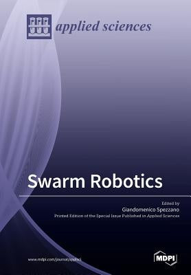 Swarm Robotics by Spezzano, Giandomenico