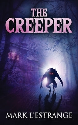 The Creeper by L'Estrange, Mark