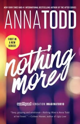 Nothing More, Volume 1 by Todd, Anna