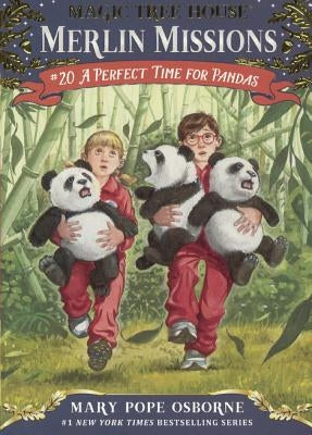 Magic Tree House #20: A Perfect Time for Pandas by Osborne, Mary Pope