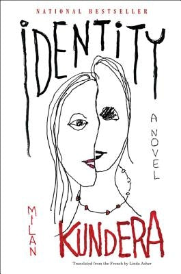Identity by Kundera, Milan
