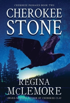 Cherokee Stone by McLemore, Regina