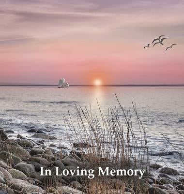 Funeral Guest Book "In Loving Memory", Memorial Guest Book, Condolence Book, Remembrance Book for Funerals or Wake, Memorial Service Guest Book: HARDC by Publications, Angelis