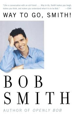 Way to Go, Smith by Smith, Bob