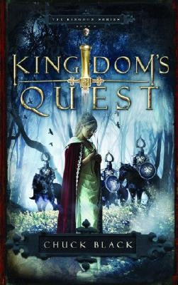 Kingdom's Quest by Black, Chuck