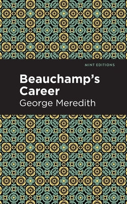 Beauchamp's Career by Meredith, George