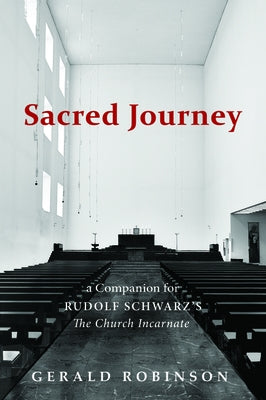Sacred Journey by Robinson, Gerald