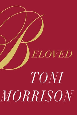Beloved: Special Edition by Morrison, Toni