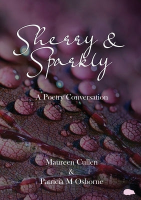 Sherry and Sparkly by Osborne, Patricia M.