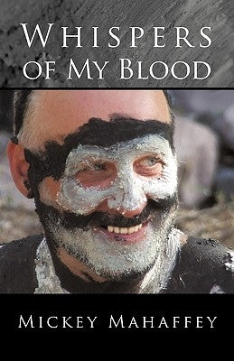 Whispers of My Blood by Mahaffey, Mickey