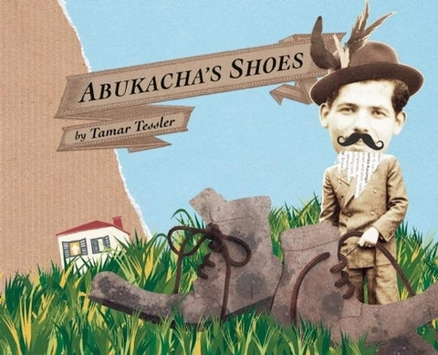 Abukacha's Shoes by Tessler, Tamar