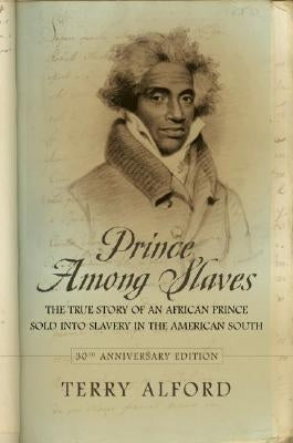 Prince Among Slaves by Alford, Terry