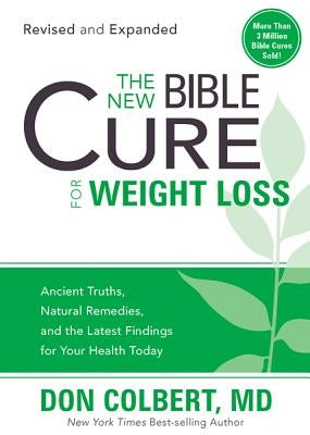 The New Bible Cure for Weight Loss by Colbert, Don
