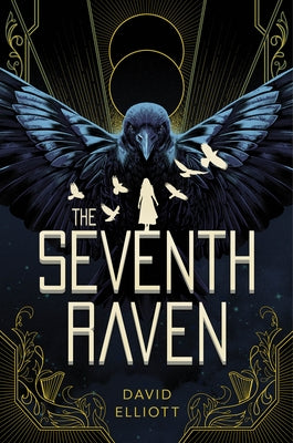 The Seventh Raven by Elliott, David