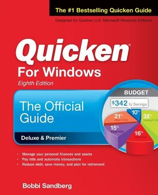 Quicken for Windows: The Official Guide, Eighth Edition by Sandberg, Bobbi