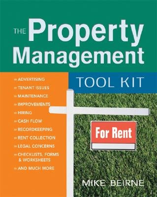 The Property Management Tool Kit by Beirne, Mike