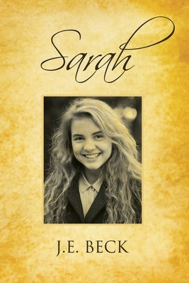 Sarah by Beck, J. E.