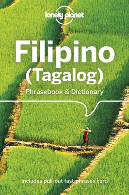 Lonely Planet Filipino (Tagalog) Phrasebook & Dictionary by Lonely Planet