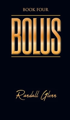 Bolus by Glenn, Randall