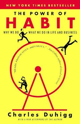 Power of Habit by Duhigg, Charles