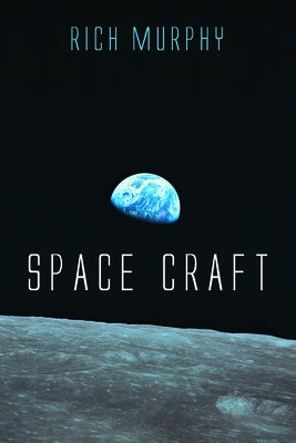 Space Craft by Murphy, Rich