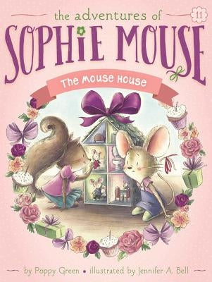 The Mouse House, Volume 11 by Green, Poppy