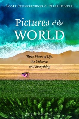 Pictures of the World by Steinkerchner, Scott