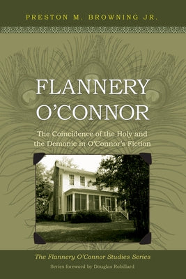 Flannery O'Connor by Browning, Preston M., Jr.