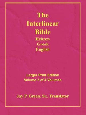 Larger Print Bible-Il-Volume 2 by Green, Jay Patrick Sr.