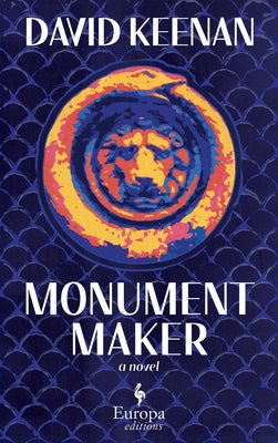 Monument Maker by Keenan, David