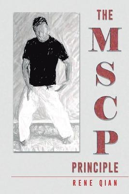 The Mscp Principle by Qian, Rene