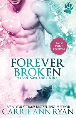 Forever Broken by Ryan, Carrie Ann