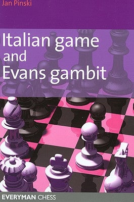 Italian Game & Evans Gambit by Pinski, Jan