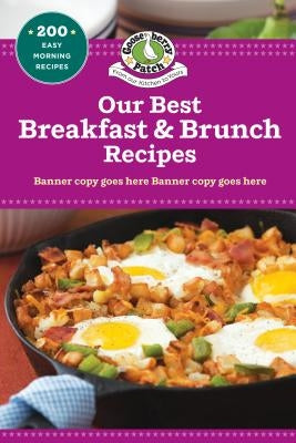 Our Best Breakfast & Brunch Recipes by Gooseberry Patch