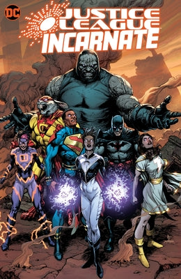 Justice League Incarnate by Williamson, Joshua